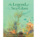 The Legend of Sea Glass - Hardcover