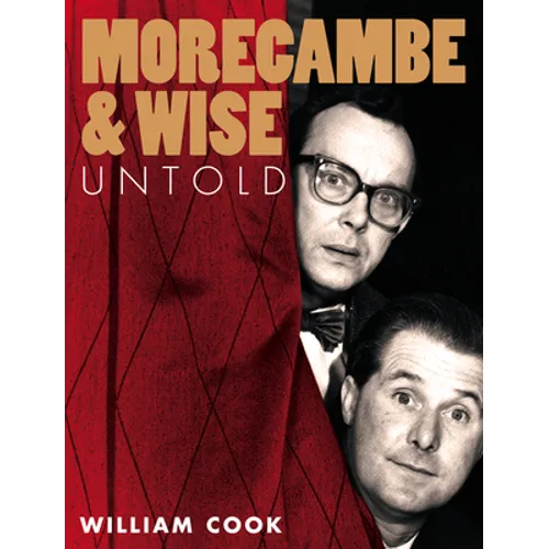 Morecambe and Wise Untold - Paperback