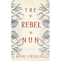 The Rebel Nun - Paperback