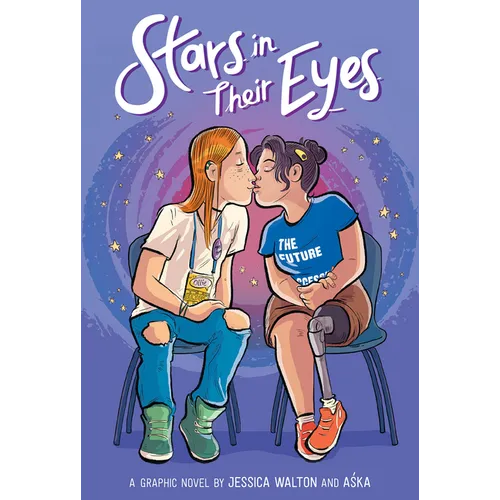 Stars in Their Eyes: A Graphic Novel - Hardcover
