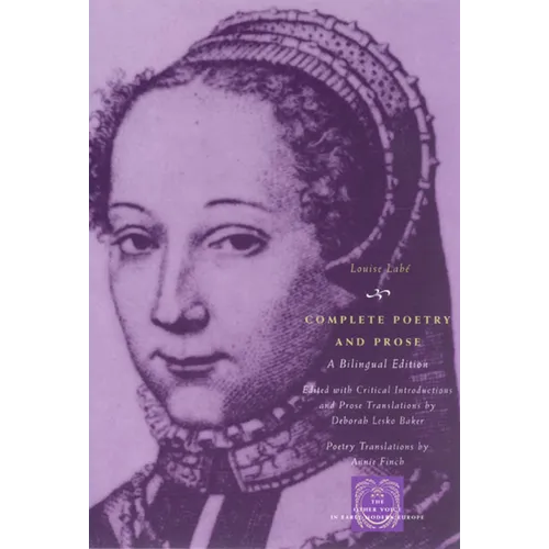 Complete Poetry and Prose: A Bilingual Edition - Paperback