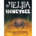 Melita Honeybee - Paperback