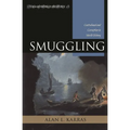 Smuggling: Contraband and Corruption in World History - Paperback