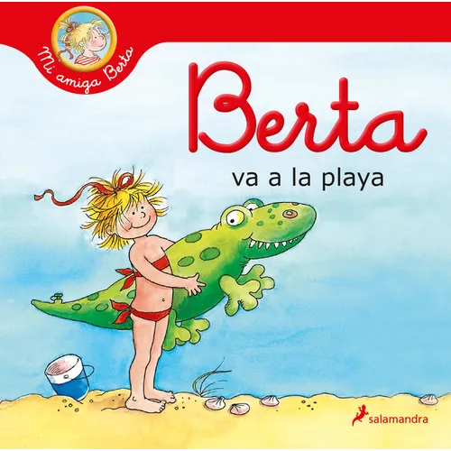Berta Va a la Playa / Berta Goes to the Beach - Hardcover