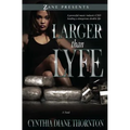 Larger Than Lyfe - Paperback