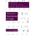 Logic, Language, and Meaning, Volume 1: Introduction to Logic Volume 1 - Paperback
