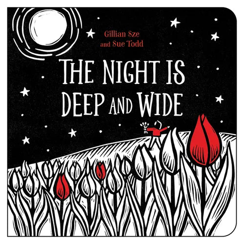 The Night Is Deep and Wide - Board Book