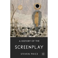 A History of the Screenplay - Paperback