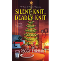 Silent Knit, Deadly Knit - Mass Market Paperbound