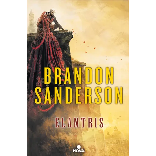 Elantris / Elantris: Author's Definitive Edition - Hardcover