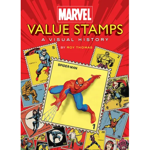 Marvel Value Stamps: A Visual History - Hardcover