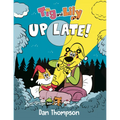 TIG and Lily: Up Late!: (A Graphic Novel) - Hardcover