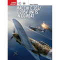 Macchi C.202/C.205v Units in Combat - Paperback