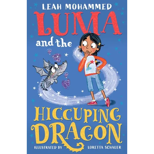 Luma and the Hiccuping Dragon: Book 2 - Paperback