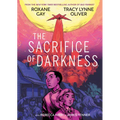 The Sacrifice of Darkness - Hardcover