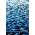 Blackbird and Wolf: Poems - Paperback