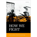 How We Fight: Ethics in War - Hardcover