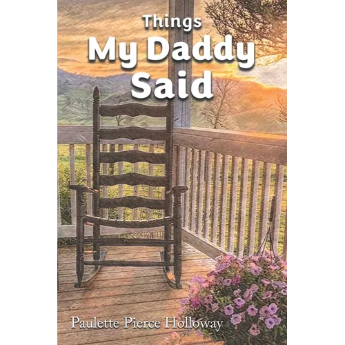 Things My Daddy Said - Paperback
