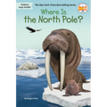 Where Is the North Pole? - Paperback