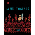 Loose Threads - Hardcover