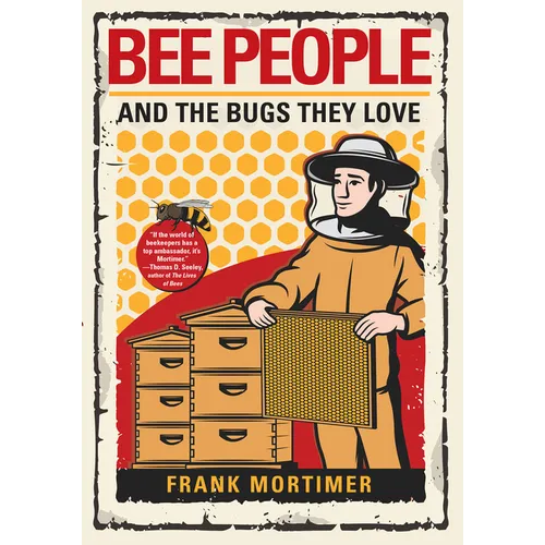 Bee People and the Bugs They Love - Paperback