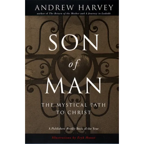Son of Man: The Mystical Path to Christ - Paperback