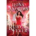 Ruby Fever: A Hidden Legacy Novel - Mass Market Paperbound