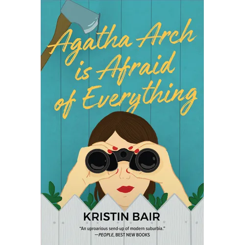 Agatha Arch Is Afraid of Everything - Paperback