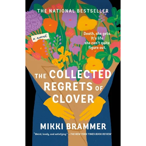 The Collected Regrets of Clover - Paperback