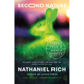 Second Nature: Scenes from a World Remade - Paperback