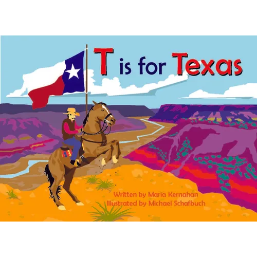 T Is for Texas - Board Book