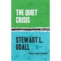 The Quiet Crisis - Paperback