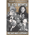 Black Women Who Made A Difference - Hardcover