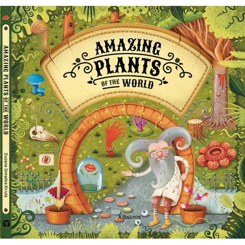 Amazing Plants of the World - Hardcover