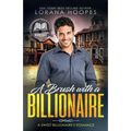 A Brush with a Billionaire - Paperback