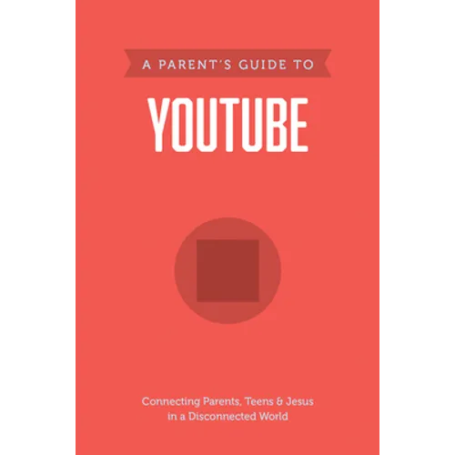 A Parent's Guide to Youtube - Paperback
