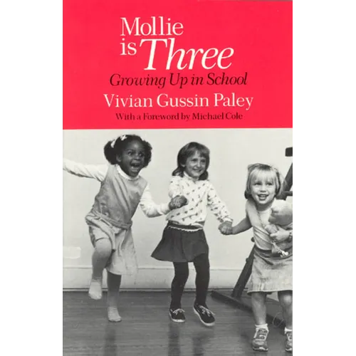Mollie Is Three: Growing Up in School - Paperback