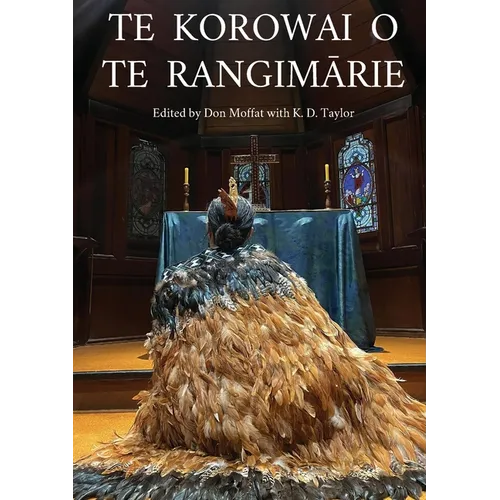 Te Korowai O Te RangimĀrie - Paperback