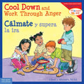Cool Down and Work Through Anger / Cálmate Y Supera La IRA - Paperback