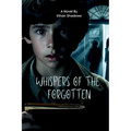 Whispers of the Forgotten - Paperback