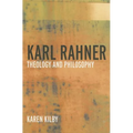 Karl Rahner: Theology and Philosophy - Paperback
