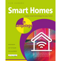 Smart Homes in Easy Steps: Master Smart Technology for Your Home - Paperback