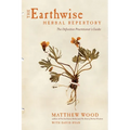 The Earthwise Herbal Repertory: The Definitive Practitioner's Guide - Paperback