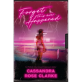Forget This Ever Happened - Paperback