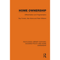 Home Ownership: Differentiation and Fragmentation - Paperback