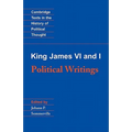 King James VI and I: Political Writings - Paperback