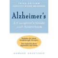 Alzheimer's: A Caregiver's Guide and Sourcebook - Paperback