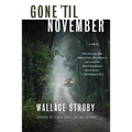 Gone 'Til November - Paperback