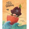 Los Miedos del Capitán Cacurcias - Hardcover