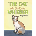 The Cat With One Curled Whisker - Paperback